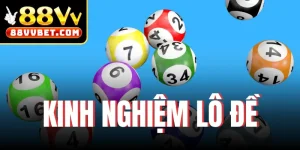 Kinh nghiệm lô đề